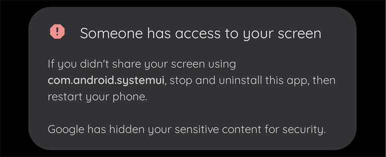 someone has access to your screen anroid alert