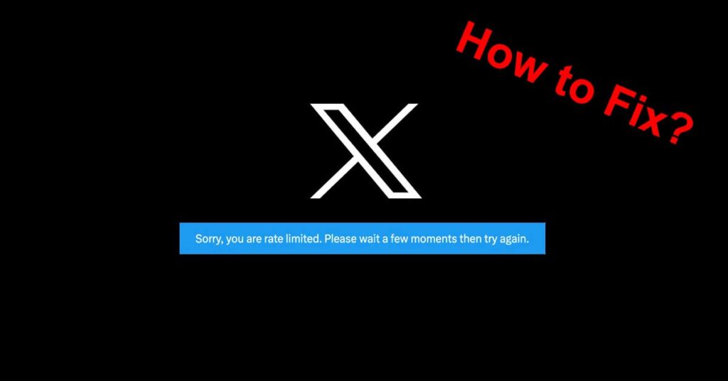 How to Fix "Sorry, you are rate limited" on X (Twitter) Nerd Techy